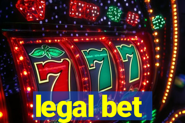 legal bet